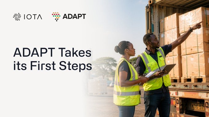 Promotional graphic for IOTA and ADAPT titled 'ADAPT Takes its First Steps,' showing two workers in high-visibility vests inspecting cargo containers at a logistics facility.