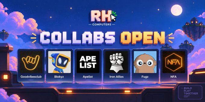 A promotional graphic for 'RH COMPUTERS' displaying 'COLLABS OPEN' with partner logos including Goodvibesclub, Blokyz, Apelist, Iron Allies, Fugz, and NFA, set against a pixel-art night sky background.
