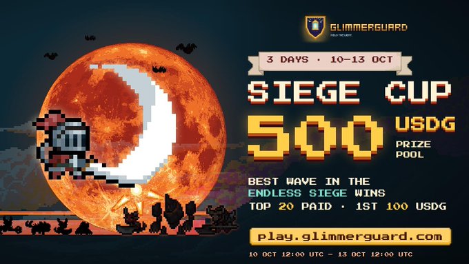 A promotional banner for a 'SIEGE CUP' tournament by Glimmerguard, running 10-13 OCT with a '500 USDG PRIZE POOL'. The pixel art design features a moon and spaceship, noting that 'BEST WAVE IN THE ENDLESS SIEGE WINS' and directing to play.glimmerguard.com.