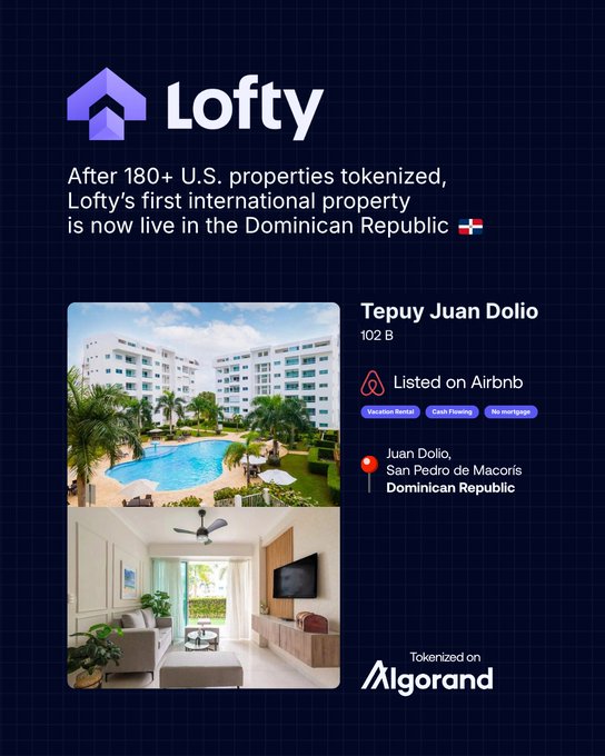 A promotional graphic for Lofty announcing their first international property in the Dominican Republic (Tepuy Juan Dolio), tokenized on Algorand and listed on Airbnb.