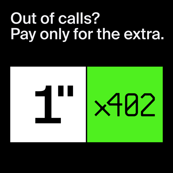 A black promotional graphic with white text reading "Out of calls? Pay only for the extra." features a white square displaying "1"" alongside a green square showing "×402," visually representing the x402 pay-per-call API top-up service offered by 1inch Business, billed at $0.00024 per call and settled in USDC on Base.