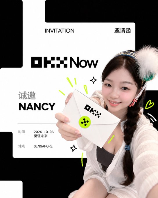 An 'OKX Now' INVITATION card for 'NANCY' dated 2026.10.06 in Singapore, featuring a smiling woman holding a matching envelope.