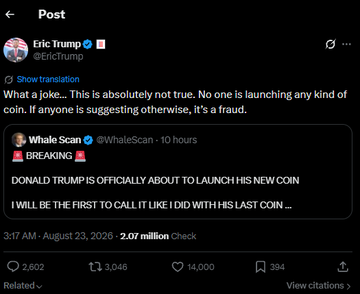 The screenshot shows Eric Trump's X post from August 23, 2026, at 3:17 AM, refuting WhaleScan's claim that "DONALD TRUMP IS OFFICIALLY ABOUT TO LAUNCH HIS NEW COIN," with the post earning 2.07 million views, 2,602 replies, 3,046 reposts, 14,000 likes, and 394 bookmarks while calling the rumor a "fraud." The image directly supports the article by visually presenting Eric Trump's public denial of new Trump token launch rumors and his characterization of such claims as deceptive.