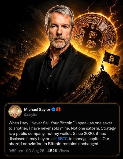 A dramatic poster-style image features Michael Saylor alongside a large Bitcoin logo and a Bitcoin flag, with an embedded tweet stating 'When I say "Never Sell Your Bitcoin," I speak as one saver to another.'