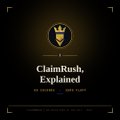 A small dark thumbnail image with the text 'ClaimRush Explained' beneath a circular logo.