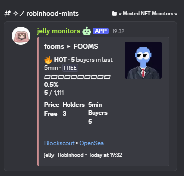 A Discord message from "jelly monitors" in the #robinhood-mints channel alerts about the token "fooms" (FOOMS), showing it's HOT with 5 buyers in the last 5 minutes, listed as 5min FREE, at 0.5% with 5 of 1,111 minted, priced free to 3 holders and 5 buyers — demonstrating the early detection that led to a successful "cook" as mentioned in the post.