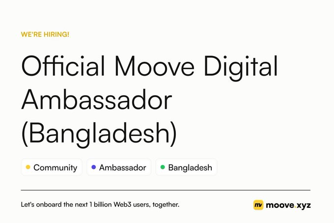 Job posting for 'Official Moove Digital Ambassador (Bangladesh)' tagged with Community, Ambassador, and Bangladesh, with the tagline 'Let's onboard the next 1 billion Web3 users, together.' and moove xyz logo.