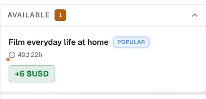 A UI element showing a job/task listing labeled 'AVAILABLE 1' for 'Film everyday life at home' tagged as 'POPULAR' with 49d 22h remaining and a payout of +6 $USD.