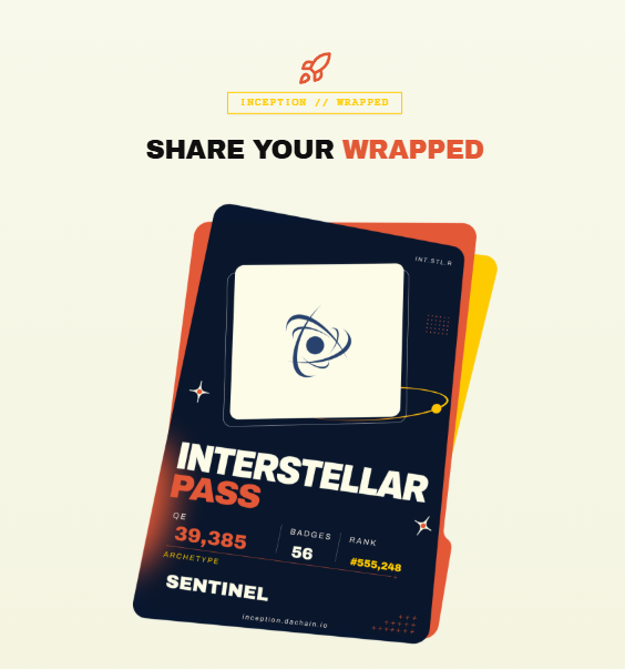 A promotional graphic for "Inception // Wrapped" featuring a digital "Interstellar Pass" card with stats showing rank #555,248, 39,385 QE, 56 badges, and "SENTINEL" archetype.