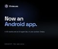A promotional graphic from "three.com" announcing the launch of a new Android app with the tagline "Now an Android app." The post celebrates this release, highlighting features like turning selfies into on-chain 3D avatars and launching token worlds, marking a milestone in the $three Web3 and AI agent ecosystem.