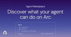 A promotional graphic with a blue gradient background reads 'Agent Marketplace - Discover what your agent can do on Arc', featuring the Arc logo and a sample agent card for 'jeonse/real', a Jeonse/real estate purchasing agent.