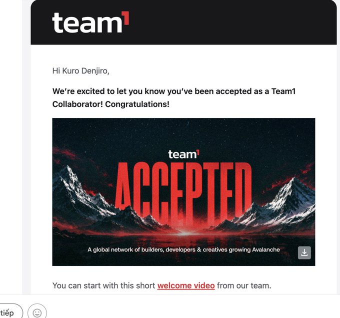 A welcome email from Team1 addressed to "Kuro Denjiro" announcing acceptance as a Team1 Collaborator, featuring a dramatic mountain graphic with "team1 ACCEPTED" text, aligning with the post celebrating joining the Team1 network to build on the Avalanche (AVAX) ecosystem.
