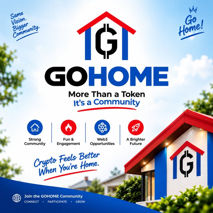 Promotional graphic for 'GOHOME' crypto token with the tagline 'More Than a Token It's a Community' and 'Crypto Feels Better When You're Home,' featuring icons for Strong Community, Fun & Engagement, Web3 Opportunities, and A Brighter Future.
