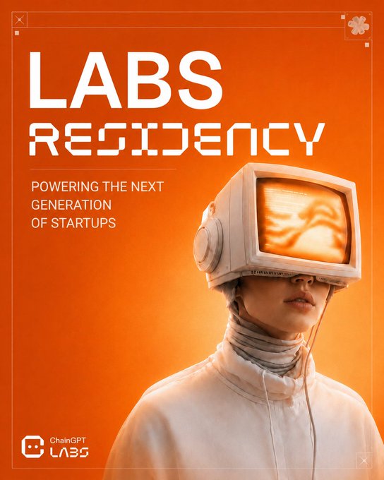 The image announces the ChainGPT Labs Residency, "POWERING THE NEXT GENERATION OF STARTUPS," aligning with the post's invitation to founders seeking to refine their strategies and connect with investors.