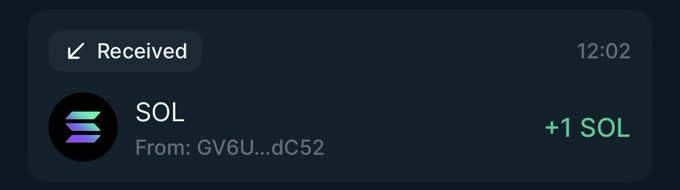 A screenshot of a crypto wallet notification showing a received transaction of "+1 SOL" from address GV6U...dC52 at 12:02, confirming the 1 SOL transfer mentioned in the post.