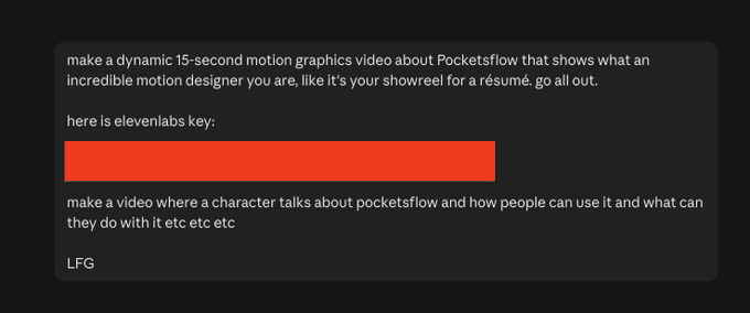A prompt requesting a 15-second motion graphics video for Pocketsflow with an ElevenLabs API key (redacted) and instructions to create a character-talking video, ending with 'LFG'.
