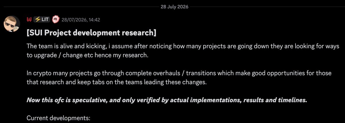 A social media post dated 28 July 2026 titled '[SUI Project development research]' discussing crypto project overhauls and transitions, noting that the information is speculative until verified by actual implementations.