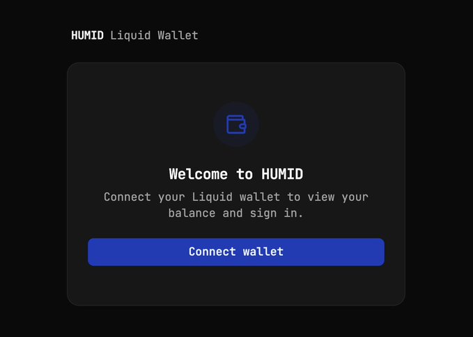 A welcome screen for the HUMID Liquid Wallet featuring a "Connect wallet" button, inviting users to link their Liquid wallet to view balances and sign in. This aligns with the accompanying post about Arvolear's workshop introducing the Simplicity-first browser extension wallet for Liquid.