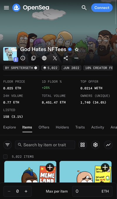 An OpenSea NFT collection page displays "God Hates NFTees" by SRPETERSETH, showing a floor price of 0.025 ETH, 24H volume of 0.77 ETH, and 5,022 items in the collection.