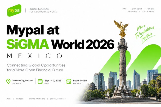 A promotional graphic for Mypal at SiGMA World 2026 in Mexico City, Mexico (Sep 1-3, 2026, Booth 140BR), featuring the Angel of Independence monument and the tagline 'Connecting Global Opportunities for a More Open Financial Future.'