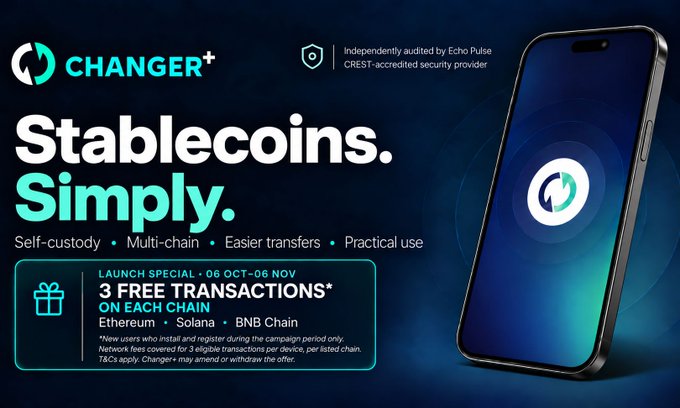 A Changer+ promotional banner advertises 'Stablecoins. Simply.' with features like self-custody and multi-chain support, offering '3 FREE TRANSACTIONS' on Ethereum, Solana, and BNB Chain.