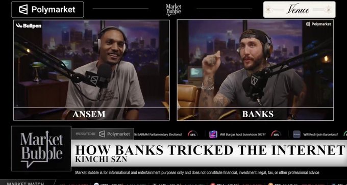 The image is a screenshot from a Market Bubble podcast episode titled "HOW BANKS TRICKED THE INTERNET," featuring guests Ansem and Banks discussing topics like a $440MM Parlimentary Election, Will Burgan hold Eurovision 2027, and Will Rishi join Barcelona. This directly supports the post's criticism that Ansem and Banks are artificially "force-fed" crypto influencers whose content holds no genuine value for retail investors, as evidenced by the headline about market manipulation tactics.