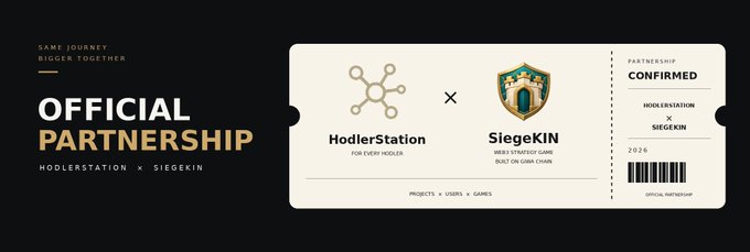 A promotional graphic announcing an 'OFFICIAL PARTNERSHIP' between HodlerStation and SiegeKIN, featuring their logos, text 'Same Journey, Bigger Together,' and 'CONFIRMED' for 2026.
