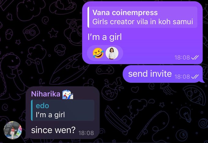 A screenshot of a chat conversation where a user named 'Vana coinempress' invites another user named 'Niharika' by saying 'I'm a girl,' to which Niharika sarcastically responds 'since wen?'