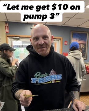 A bald man in a "Berries Fresh" hoodie stands inside a convenience store holding cash, with the caption "Let me get $10 on pump 3" displayed at the top. The image illustrates the post about a customer requesting $10 worth of gas at pump number 3.