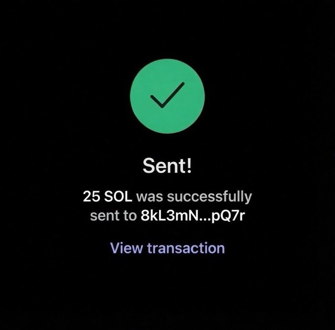A screenshot showing a successful transaction confirmation: "Sent! 25 SOL was successfully sent to 8kL3mN...pQ7r" with a green checkmark and a "View transaction" link. This appears to verify that 25 SOL (part of the larger $200 SOL giveaway) has been sent to a winner's wallet address as part of the promotion.
