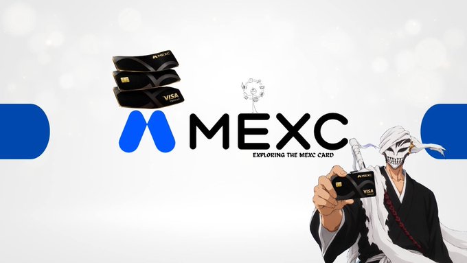 A promotional image for MEXC features a logo, credit cards, and an anime-style character holding a MEXC card against a white background.