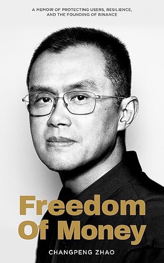 A black-and-white book cover titled "Freedom of Money" by Changpeng Zhao, featuring a portrait of the author and the subtitle "A memoir of protecting users, resilience, and the founding of Binance." The image directly relates to the post, which shares a reading update of CZ's memoir while expressing bullish sentiment on BNB Chain.