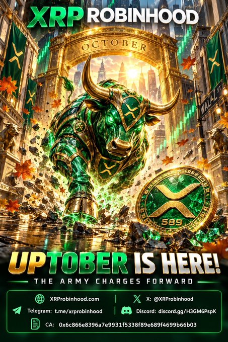 A promotional poster for 'XRP ROBINHOOD' featuring a green and gold armored bull charging through Wall Street, with text reading 'OCTOBER,' 'UPTOBER IS HERE!,' and 'THE ARMY CHARGES FORWARD,' along with social media handles.