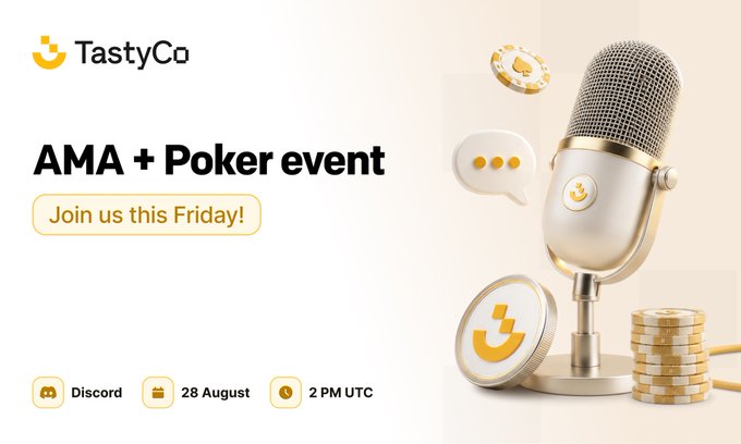 An advertisement for a 'TastyCo AMA + Poker event' on Discord on '28 August' at '2 PM UTC', featuring a gold microphone and poker chips.
