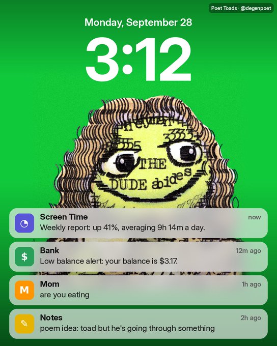 A smartphone lock screen displays the time '3:12' on Monday, September 28, with a 'Poet Toads' doodle of The Dude and notifications including 'Screen Time', 'Bank', 'Mom', and 'Notes'.