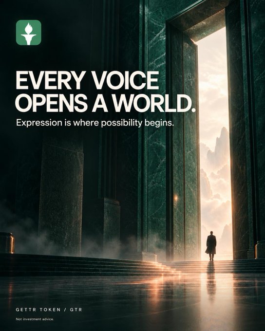 An advertisement for GETTR Token (GTR) featuring the text 'EVERY VOICE OPENS A WORLD. Expression is where possibility begins,' with a figure standing in a grand doorway looking out at a cloudy sky.