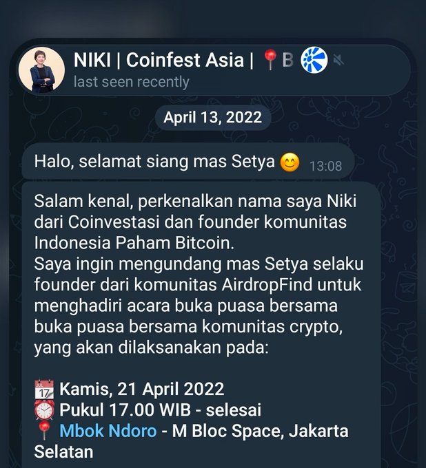 A Telegram message dated April 13, 2022, from "NIKI | Coinfest Asia" inviting "mas Setya" (founder of AirdropFind) to a crypto community iftar gathering on Thursday, April 21, 2022, at 5:00 PM WIB at Mbok Ndoro, M Bloc Space, South Jakarta. The accompanying post recounts that this was the user's first chat with the sender in 2022, where they ignored the unusual bukber invitation from a stranger, only replied in 2024 for a potential Coinfest partnership that ultimately fell through due to a misunderstanding involving another influencer.