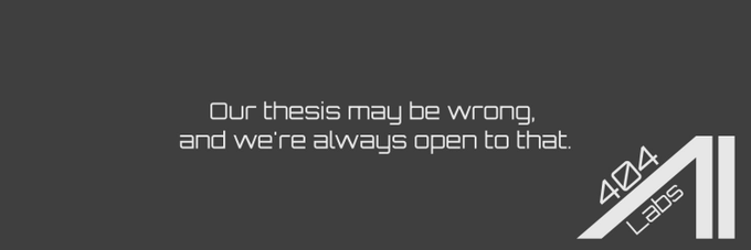 Minimalist dark banner with white text reading 'Our thesis may be wrong, and we're always open to that.' alongside the 4Z24 Labs logo.