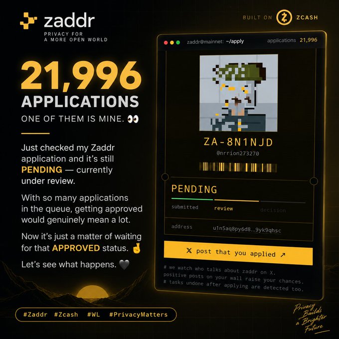 A promotional graphic for Zaddr, built on Zcash, showing '21,996 APPLICATIONS' with a pixelated avatar and a 'PENDING' status review interface displaying a ZA-8N1NJD code and an address starting u1n5ag8py6d8.