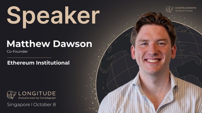 The image is a speaker promotional graphic for "LONGITUDE" featuring Matthew Dawson, Co-Founder of Ethereum Institutional, scheduled to speak in Singapore on October 8. It pairs with the caption by introducing him as the first Enterprise Lead at the Ethereum Foundation, now co-founding a dedicated entity to accelerate institutional Ethereum adoption.