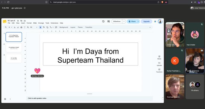 A Google Slides presentation screen showing 'Hi I'm Daya from Superteam Thailand' with a video call sidebar featuring multiple participants.