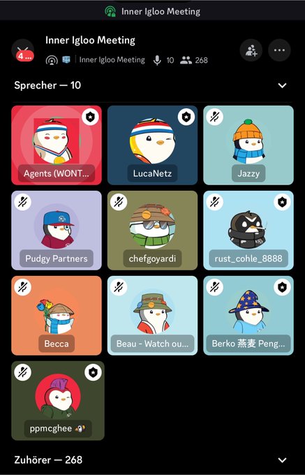 Screenshot of an Inner Igloo Meeting in what appears to be Discord, showing 10 speakers with penguin avatars (including Agents (WONT...), LucaNetz, Jazzy, Pudgy Partners, chefgoyardi, rust_cohle_8888, Becca, Beau, Berko, and ppmcghee) and 268 listeners.