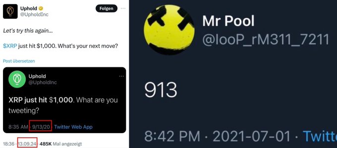 The image shows a screenshot of an old Uphold tweet from September 13, 2020 (highlighted with red boxes) referencing "$XRP" and "$1,000," alongside a profile of user "Mr Pool" (@looP_rM311_7211) dated July 1, 2021. The image relates to the post by visually emphasizing the historical September 13, 2020 date to support the user's claim that early XRP predictions of $1,000 preceded acknowledgment by critics.