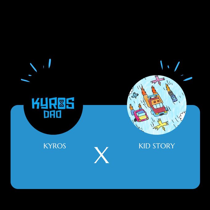 A promotional graphic on a black background announces 'KYROS X KID STORY' partnership with cartoon car illustrations.