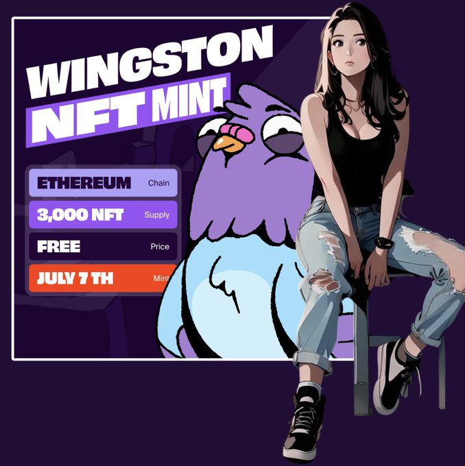 A promotional graphic announces a "WINGSTON NFT MINT" with 3,000 free NFTs on the Ethereum chain launching July 7th, featuring an anime-style woman sitting beside a purple penguin character. The image ties to the post's message by showcasing the project's specific mint date while emphasizing that Wingston stands apart from typical NFT drops through its genuine community.