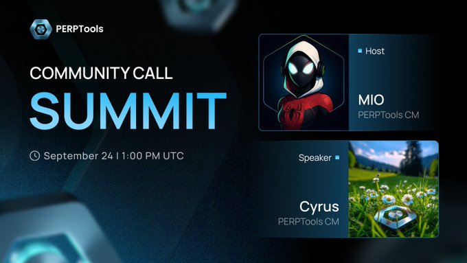 Promotional graphic for the PERPTools Community Call: SUMMIT scheduled for September 24 at 11:00 PM UTC, featuring hosts MIO and speaker Cyrus, both listed as PERPTools CM, with a hooded avatar graphic and a nature-themed speaker photo against a dark tech-inspired background.
