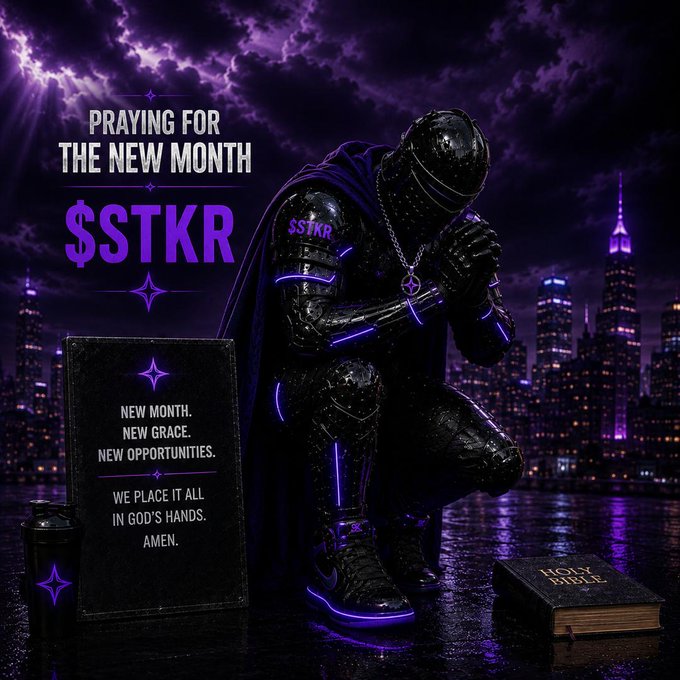 A digital graphic featuring an armored knight with purple neon accents kneeling in prayer against a purple stormy cityscape, with text "PRAYING FOR THE NEW MONTH" and "$STKR", a tombstone reading "NEW MONTH. NEW GRACE. NEW OPPORTUNITIES.", and a Holy Bible.