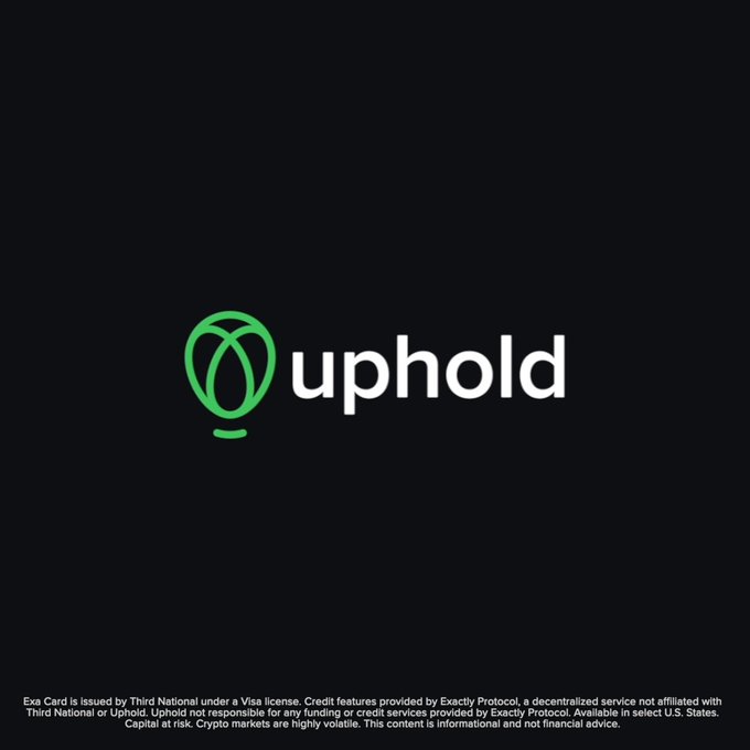 The image displays the Uphold logo alongside promotional text for the Exa Credit Card, issued by Third National under Visa license in select U.S. states, with a disclaimer noting the high volatility of crypto markets. It aligns with the post's announcement about Uphold's new Exa Credit Card partnership with Exactly Protocol, which allows users to use XRP as collateral for flexible spending.