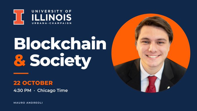 University of Illinois Urbana-Champaign event poster for “Blockchain & Society,” featuring Mauro Andreoli, dated 22 October at 4:30 PM Chicago Time.
