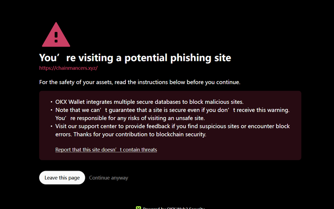 A phishing warning page from OKX Wallet alerting the user to a potential phishing site at https://chainmancers.xyz, advising them to leave the page.